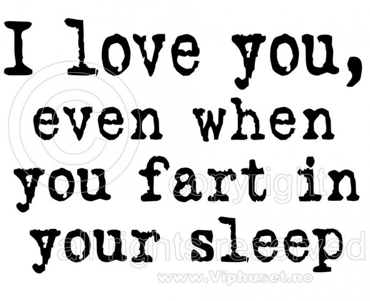 I Love You Even When
